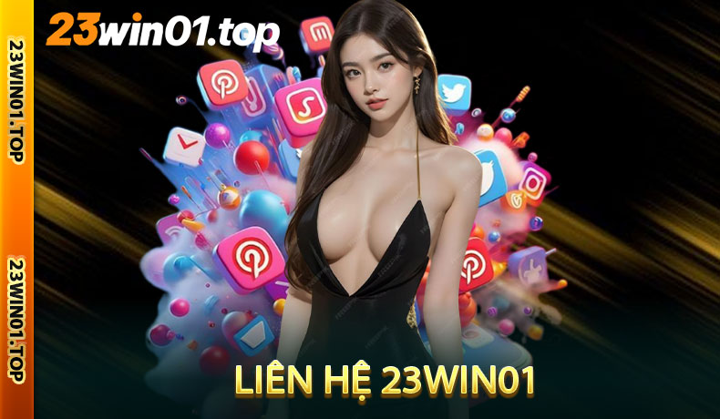 Liên Hệ 23win01
