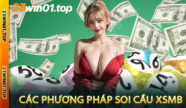 Các Phương Pháp Soi Cầu Xổ Số Miền Bắc