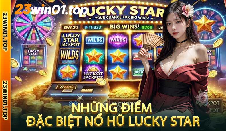 Những Điểm Đặc Biệt